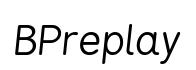 BPreplay Bpreplayitalics preview