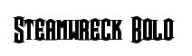 Steamwreck Bold