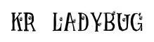 KR Ladybug original font preview