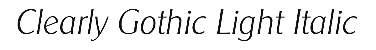 Clearly Gothic Light Italic original font preview