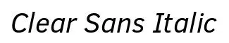 Clear Sans Italic