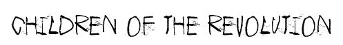 Children of the revolution original font preview