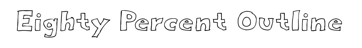 Eighty Percent Outline original font preview