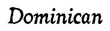 Dominican font preview