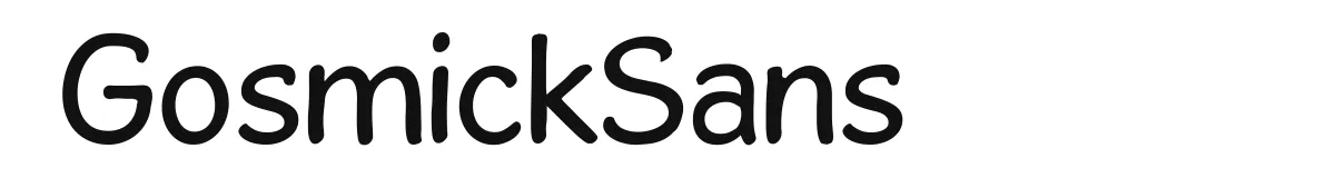 GosmickSans original font preview