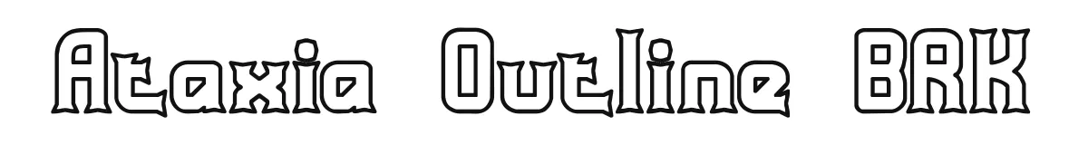 Ataxia Outline BRK original font preview