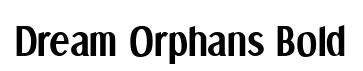 Dream Orphans Bold