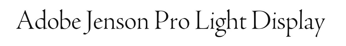 Adobe Jenson Pro Light Display original font preview