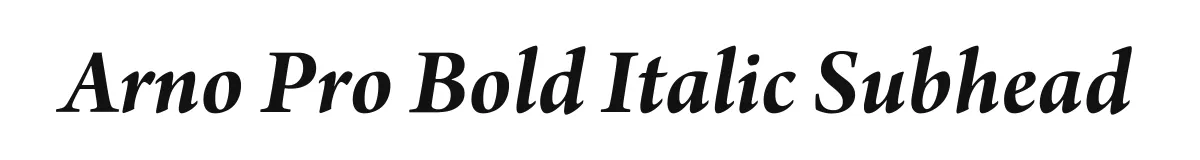 Arno Pro Bold Italic Subhead original font preview