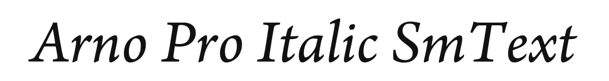 Arno Pro Italic SmText original font preview