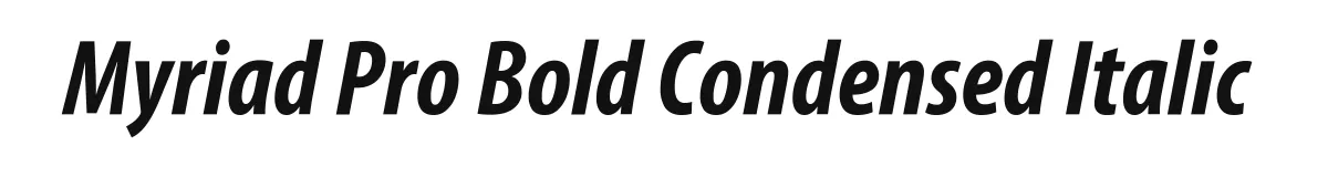 Myriad Pro Bold Condensed Italic original font preview