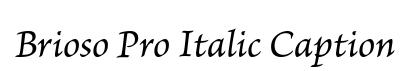 Brioso Pro Italic Caption