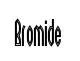 Bromide