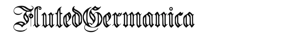 FlutedGermanica original font preview
