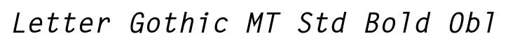 Letter Gothic MT Std Bold Obl