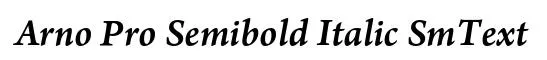 Arno Pro Semibold Italic SmText