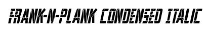 Frank-n-Plank Condensed Italic
