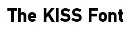 The KISS Font