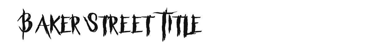 Baker Street Title original font preview