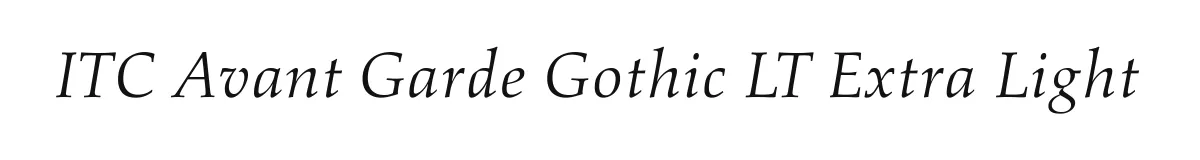 ITC Avant Garde Gothic LT Extra Light font preview
