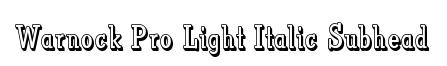 Warnock Pro Light Italic Subhead