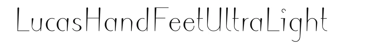 LucasHandFeetUltraLight font preview