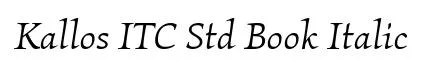 Kallos ITC Std Book Italic