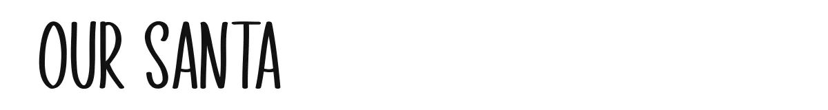 Our Santa original font preview