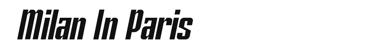 Milan In Paris font preview