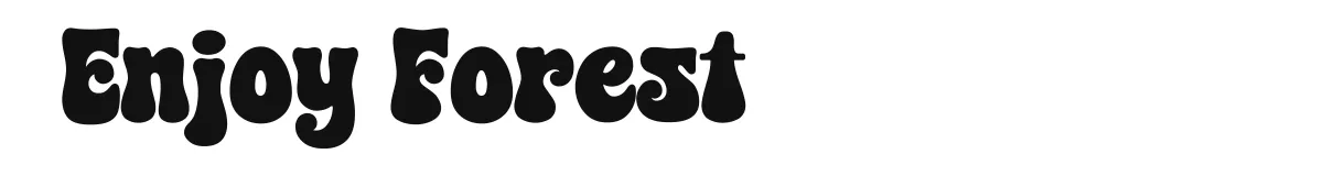 Enjoy Forest font preview