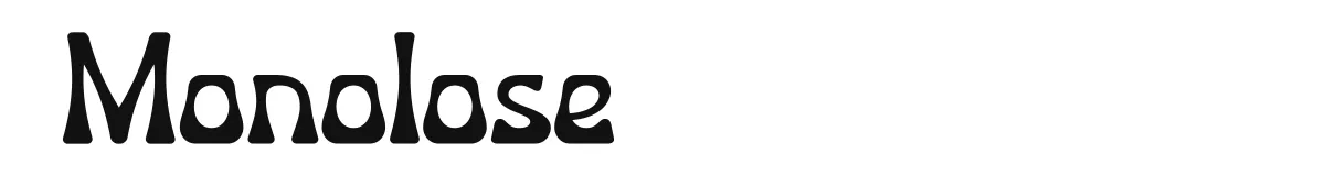 Monolose font preview