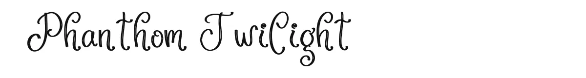 Phanthom Twilight font preview
