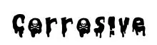 Corrosive