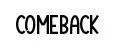 Comeback
