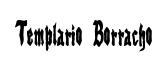 Templario Borracho