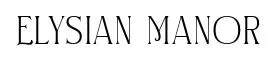Elysian Manor
