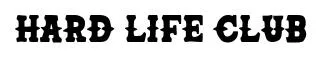 Hard Life Club