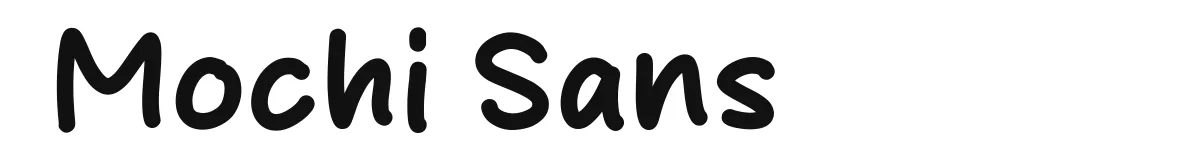 Mochi Sans original font preview