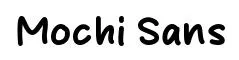 Mochi Sans font preview