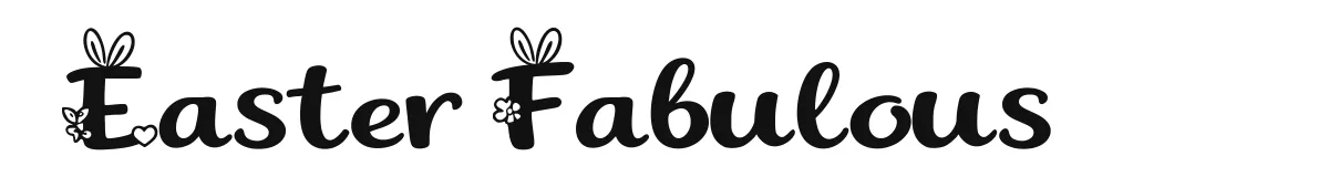 Easter Fabulous original font preview