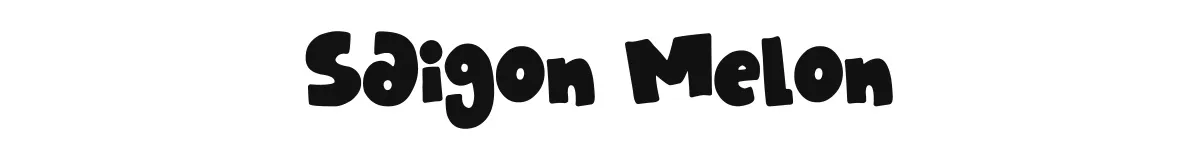 Saigon Melon original font preview