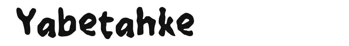 Yabetahke original font preview