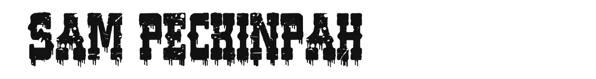 Sam Peckinpah font preview