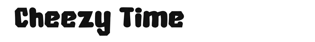Cheezy Time font preview