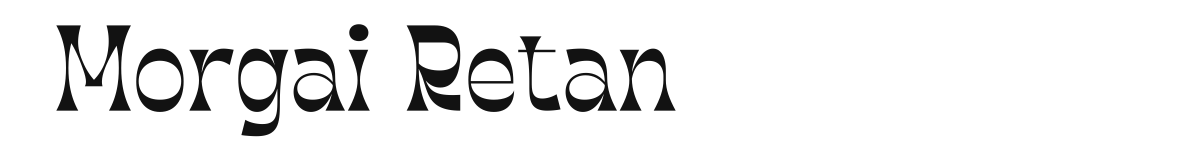 Morgai Retan original font preview