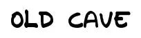 Old Cave original font preview