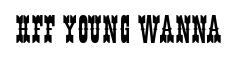 HFF Young Wanna Plain preview