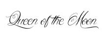 Queen of the Moon original font preview