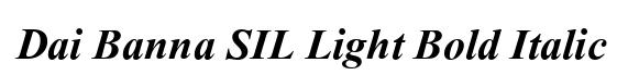 Dai Banna SIL Light Bold Italic
