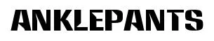Anklepants original font preview